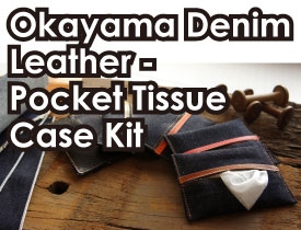Okayama Denim ＆Leather - Pocket Tissue Case Kit
